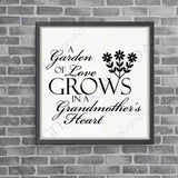 Grandmother SVG Quote, Grandma Saying to Print, Garden of Love Saying for Cricut, Grandma Garden Sign Stencil, Garden Flower SVG Clipart - lasting-expressions-vinyl