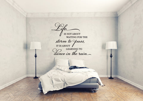 Life waiting for the storm to pass learning to dance in the rain, Life Quote Wall Art Stencil, Motivational Saying for Wall, Bedroom Decor - lasting-expressions-vinyl