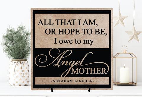 Abraham Lincoln Mother Quote Sign - lasting-expressions-vinyl