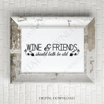 Wine and Friends should both be old Quote Vector Digital Design Download - Ready Digital File, Vinyl Design, Printable Quotes, Wine Vector - lasting-expressions-vinyl