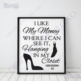 I like my money, Carrie Bradshaw Quote Vector Digital Design Download - Ready Digital File, Vinyl Design, Printable Quotes, Wine Vector - lasting-expressions-vinyl