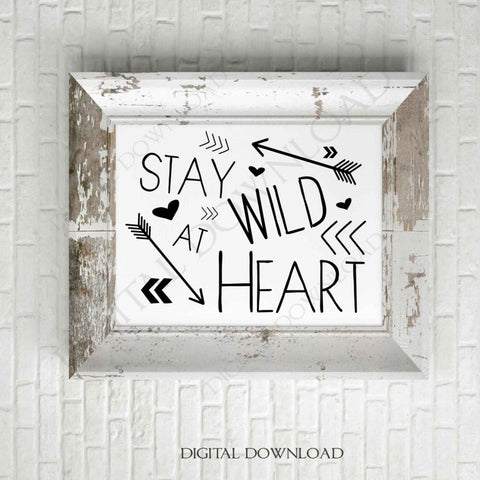 Stay wild at heart Quote arrow heart Vector Digital Design Download - Vinyl Design Saying, Printable Quotes, home typography art, Signs - lasting-expressions-vinyl