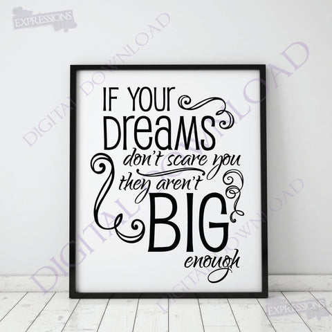 If your dreams don't scare you Quote Vector Digital Design Download - Typography Design Saying, Printable Quotes, svg ai pdf - Inspirational - lasting-expressions-vinyl