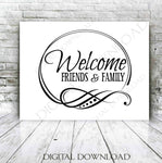 Welcome Friend Family SVG Quote, DXF Cricut Saying to Print, Silhouette Cameo Clipart PNG, Printable Home Decor Welcome Sign, Vector Clipart - lasting-expressions-vinyl