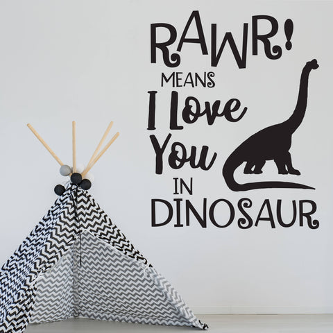Dinosaur Wall Quote - Rawr Means I Love You - lasting-expressions-vinyl