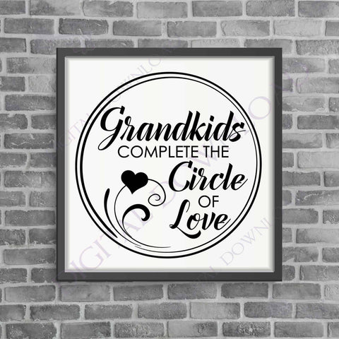 Grandkids circle of love SVG Quote Design Vector Vinyl Design, Printable Quote, ai svg pdf, Silhouette, Typography Art, Gift for Grandma - lasting-expressions-vinyl