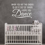 Baby Girl Nursery Wall Decor Saying, Vinyl Wall Decal Dance Quote - lasting-expressions-vinyl