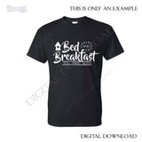 Bed and Breakfast you make both Vector Typography, Vinyl Saying, Instant Download svg ai pdf, DIY Silhouette Cutting, Kitchen Wall Art - lasting-expressions-vinyl