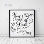 Your first breath took ours away SVG Design Vector Download - Typography Wall Art Print, Clipart SVG quote, Nursery Sign, Silhouette Saying - lasting-expressions-vinyl