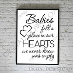 Babies fill a place in our hearts SVG Design Vector Download - Typography Wall Art Print, Instant Download svg ai pdf, Nursery Decor Saying - lasting-expressions-vinyl