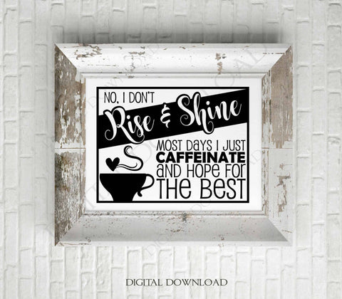 Rise and shine caffeinate hope for the best Vector clipart design- Typography Print, svg ai pdf jpg, Gift for her, DIY artwork, craft supply - lasting-expressions-vinyl