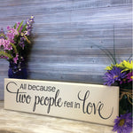 Love Quote Wood Hanging Sign, Wood Wedding Decor Sign, Two People Fell In Love, Bedroom Wall Decor, Wife Birthday Gift, Family Wall Saying - lasting-expressions-vinyl