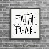 Faith Fear Vector Digital Design Download, Quote about faith, Vinyl Design Saying, Printable Quote, Gift for her, Typography, Tshirt Designs - lasting-expressions-vinyl
