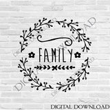 Family Quote Printable Design, SVG Craft Vinyl Designs, Handdrawn Wreathe Vector Clipart, Digital Clipart Downloads, Vinyl Craft Stencil DXF - lasting-expressions-vinyl