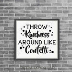 Confetti Kindness saying, Silhouette Stencil, Typography art quote, Digital File, Svg cutting file, vinyl designs to print, saying for craft - lasting-expressions-vinyl