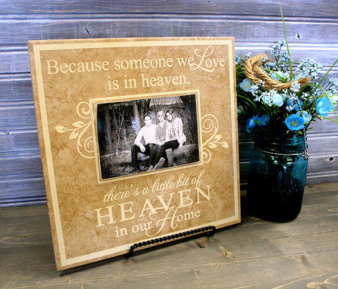Memorial Quote, Someone we love is in heaven in our home, in loving memory, goodbye saying sign, Picture Frame, Gift after loss for friends - lasting-expressions-vinyl