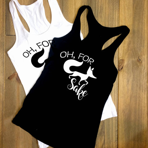 Funny Graphic Tank Top, Custom Shirts, Mother's Day Gift, Gift for Girlfriend, Vinyl Saying Shirt, Heat Press Graphics, Fox Shirt, Swearing - lasting-expressions-vinyl