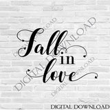 Fall in love script cursive, Love Fall Quote Vector, Digital Typography Print home wall art, Fall Clipart SVG, Thanksgiving Signs, Stencils - lasting-expressions-vinyl