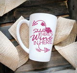 Wine Quote coffee mug, Shhh There's wine in here - lasting-expressions-vinyl