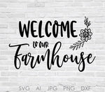 Welcome Farmhouse SVG Stencil, SVG Quote Stencil Die Cut, Shabby Home Decor Print, Vinyl Vector Clipart Quote File, Farmhouse Sign Saying - lasting-expressions-vinyl