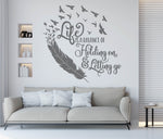 Feather Quote Wall Art - Life is a Balance Holding On Letting Go - lasting-expressions-vinyl