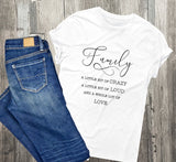 Family Quote Graphic Tee Shirt, Crazy Family Saying Tank Top, Birthday Gift for Wife, Mother's Day Gift, Family Reunion Custom Quote Shirt - lasting-expressions-vinyl