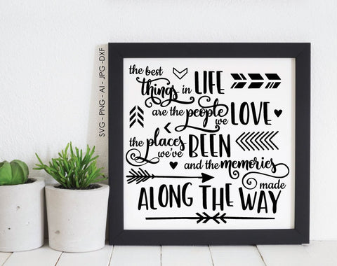 SVG Quote Best Things in Life Memories Along the Way, Digital Printable Home Decor Wall Artwork, Vinyl Cut Craft Stencil, Saying to Print - lasting-expressions-vinyl