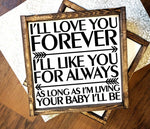 Wood Love Quote Sign, Your Baby Saying - lasting-expressions-vinyl
