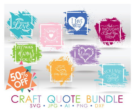 Love Quote SVG Bundle, Cricut Clipart Quote Group, DXF Laser Cutting File, Wedding Sign Silhouette Vector Clipart, Hand Lettered Font Design - lasting-expressions-vinyl