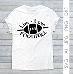 Football Clipart Quote SVG, Live Love Football Women's Shirt Design, DXF Cricut Vinyl Design, Saying to Print, Football Clipart DXF Cricut - lasting-expressions-vinyl