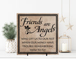 Friends are Angels Quote Plaque - lasting-expressions-vinyl