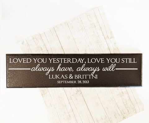 Love Quote Personalized Wood Sign, Anniversary Gift for Wife, Custom Wood Hanging Sign with Name, Loved You Yesterday Sign, Wood Name Sign - lasting-expressions-vinyl