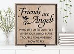 Friends Quote Plaque Sign - Friends are Angels - lasting-expressions-vinyl