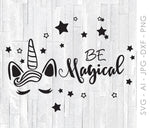 Unicorn SVG Clipart for Cricut, Clipart Quote for Silhouette Cameo, Unicorn Quote Design, Be Magical Printable Quote, Bedroom Wall Art Print - lasting-expressions-vinyl