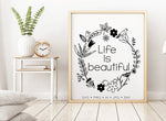 Life is Beautiful Digital Quote File, DXF Cricut Sayings for Vinyl, Printable Home Decor Wall Art, Hand Drawn PNG Flowers, Saying to Print - lasting-expressions-vinyl