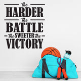 Wall Decor Stencil Quote, Harder the Battle Sweeter Victory - lasting-expressions-vinyl