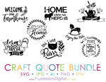SVG Quote Bundle for Cricut or Silhouette, DXF Laser Cutting File Bundle, Farmhouse Printables, Hand Lettered Font Designs, Card Printable - lasting-expressions-vinyl