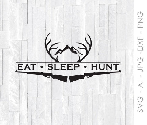 Hunting SVG Design for Vinyl, Hunting Shirt Design, SVG for Cricut, PNG Gun Antler Clipart, Eat Sleep Hunt Quote to Print, Printable Decor - lasting-expressions-vinyl