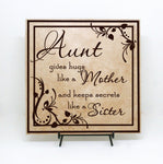Aunt Quote Sign, hugs like a mother,  secrets like a sister - lasting-expressions-vinyl