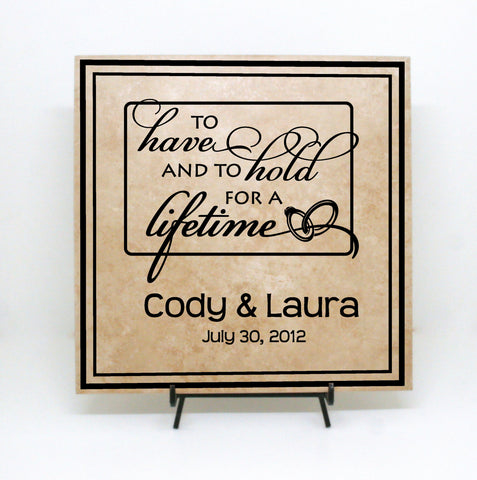 Personalized Gift for Wedding - To Have And To Hold For A Lifetime - lasting-expressions-vinyl