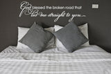 Bedroom Wall Quote Decor, God Bless Broken Road Saying for Wall - lasting-expressions-vinyl