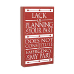 Lack of Planning Quote Sign - lasting-expressions-vinyl