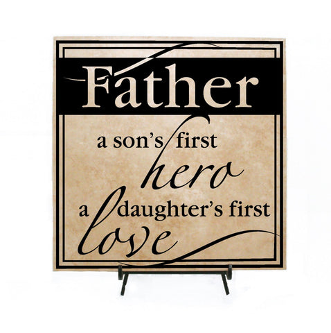 Father Quote - Son's First Hero Daughter First Love - lasting-expressions-vinyl