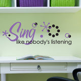 Home Decor Wall Art, Sing Like Nobody's Listening, Music Quote for Wall, Music Classroom Wall Art, Inspirational Saying, Girls Bedroom Decor - lasting-expressions-vinyl