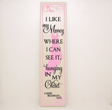 Funny Shopping Quote Sign - lasting-expressions-vinyl