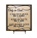 Only an Aunt Quote Plaque - lasting-expressions-vinyl