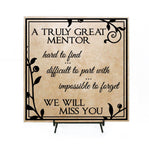 Truly Great Mentor  - Retirement Plaque - lasting-expressions-vinyl