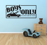 Boys Nursery Wall Decor Playroom, Tow Truck Boys Only Sign - lasting-expressions-vinyl