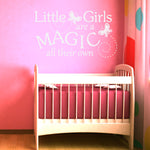Nursery Vinyl Wall Decal Quote, Little Girls Magic Saying for Wall, Vinyl Stencil Wall Lettering Sticker, Butterfly Girls Bedroom Wall Decor - lasting-expressions-vinyl