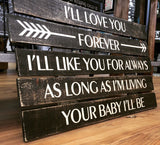 Mother's Day Gift for Mom, New Mom Gift, Baby Quote Sign for Nursery, New Mom Baby Shower Gift, My Baby You'll Be Saying, Rustic Pallet Sign - lasting-expressions-vinyl